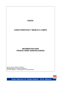 Gasoil - Caracteristicas y manejo a campo