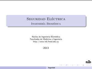 Presentación Seguridad Eléctrica Equipos Biomédicos