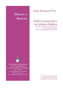 Nº16 • Dinero y Bancos El Rol Contracíclico de la Banca Pública