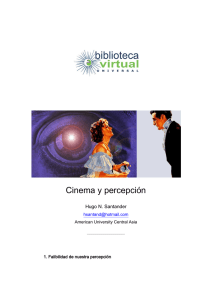 Cinema y percepción - Biblioteca Virtual Universal