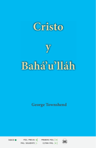 Cristo y Bahá`u`lláh Cristo y Bahá`u`lláh
