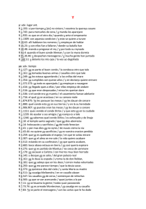 y: adv. lugar ant. R 1.193: si por tiempo y [sic] no viniere / vosotros la