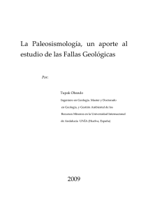 La Paleosismología, un aporte al estudio de las Fallas Geológicas