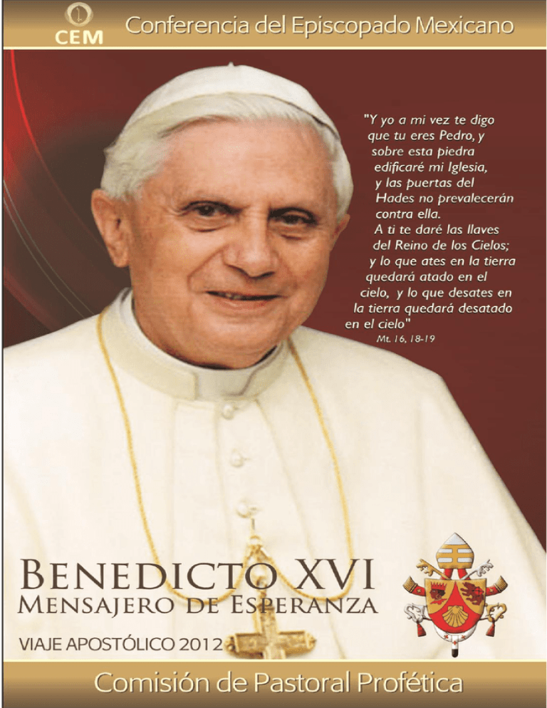 Benedicto Xvi ~ Mensajero De Esperanza ~ Viaje