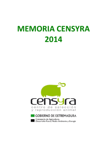 Memoria CENSYRA 2014 - Gobierno de Extremadura