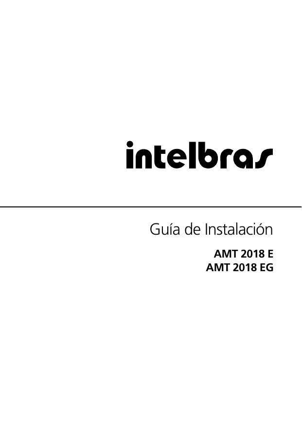 Guía de instalación AMT 2018 E y AMT 2018 EG