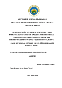 universidad central del ecuador despenalización del aborto dentro