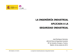 la ingeníería industrial aplicada a la seguridad industrial