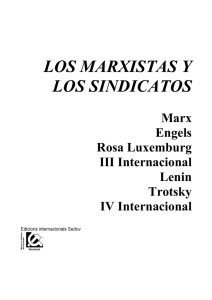 Los marxistas y los sindicatos - Germinal | en defensa del marxismo