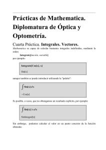 Prácticas de Mathematica. Diplomatura de Óptica y Optometría.