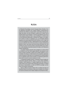 La Federación Rusa alberga a más de 100 grupos étnicos. De éstos