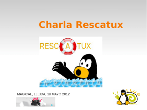 Charla Rescatux - Super Grub Disk
