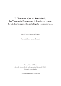 El discurso de la Justicia Transicional y las víctimas del franquismo
