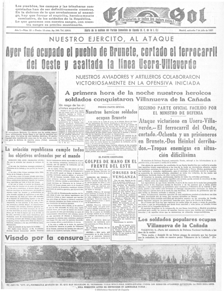 NUESTRO EJERCITO, AL ATAQUE A primera hora de la noche