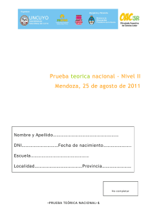 Prueba teorica nacional - Nivel II Mendoza, 25 de agosto de 2011