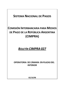 027 02/10/98 Operatoria de Cámara en Plazas del Interior