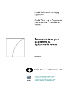 Recomendaciones para los sistemas de liquidaci&oacute;n de valores