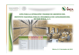 Guía para la Operación y Manejo de Archivos del INCA Rural