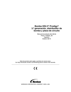 Bomba HDLV Prodigy 3.ª generación, distribuidor de bomba y placa