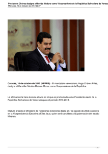 Presidente Chávez designa a Nicolás Maduro como Vicepresidente