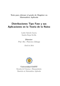 Distribuciones Tipo Fase y sus Aplicaciones en la Teoría de la Ruina