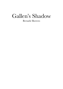 Gallen`s Shadow