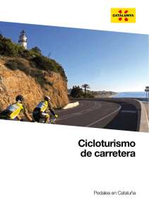 Cicloturismo de carretera - Agència Catalana de Turisme