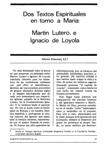 Martín Lutero, e Ignacio de Loyola