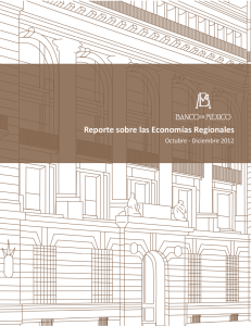 Reporte sobre las Economías Regionales Octubre – Diciembre 2012