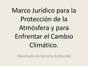 Marco Jurídico para la Protección de la Atmósfera y para Enfrentar