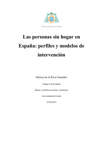 Las personas sin hogar en España: perfiles y modelos de intervención