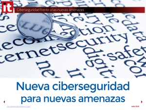 Ciberseguridad frente a las nuevas amenazas