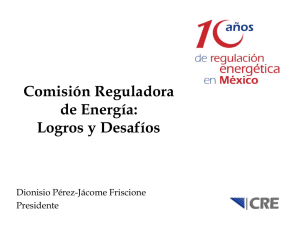 Foro 10 años de Regulación Energética en México