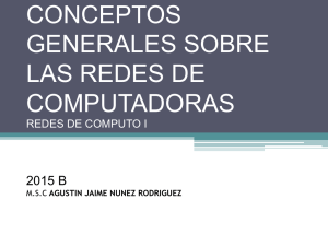 REDES DE COMPUTO I UNIDAD I