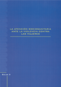 La atención sociosanitaria ante la violencia contra las mujeres