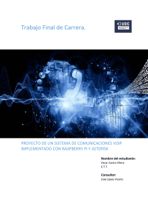 Proyecto de un sistema de comunicaciones VoIP implementado con