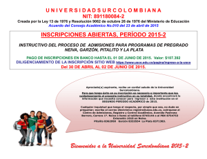 Bienvenidos a la Universidad Surcolombiana 2015-2