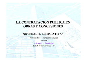 la contratacion publica en obras y concesiones novedades legislativas