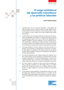 El sesgo antilaboral del desarrollo colombiano y las políticas laborales
