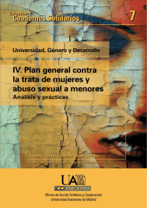 IV. Universidad, Género y Desarrollo. Plan General contra la trata de
