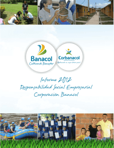 Informe de Responsabilidad Social Empresarial 2012 Banacol WEB