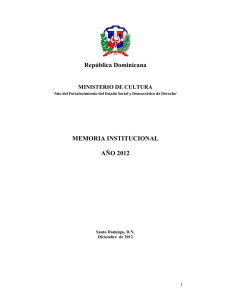 República Dominicana MEMORIA INSTITUCIONAL AÑO 2012
