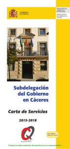 Subdelegación del Gobierno en Cáceres. Carta de Servicios 2015