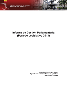 Informe de Gestión Parlamentaria (Período Legislativo 2013)