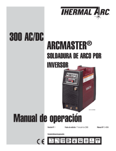 ARCMASTER® Manual de operación 300 AC/DC