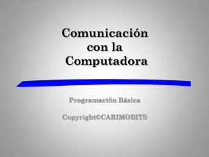 Comunicación con la computadora
