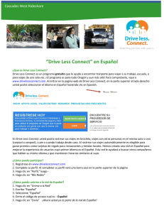 “Drive Less Connect” en Español