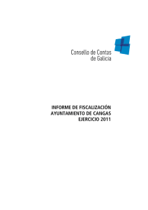 informe de fiscalización ayuntamiento de cangas ejercicio 2011