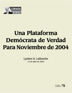 Una Plataforma Demócrata de Verdad Para Noviembre de 2004