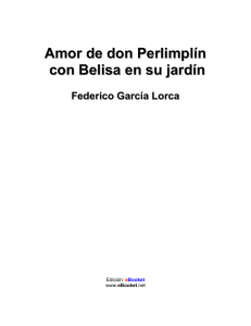 Amor de don Perlimplín con Belisa en su jardín, Federico García Lorca